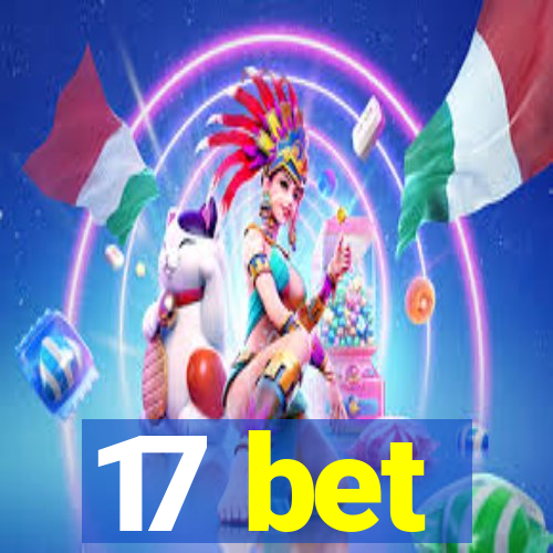 17 bet